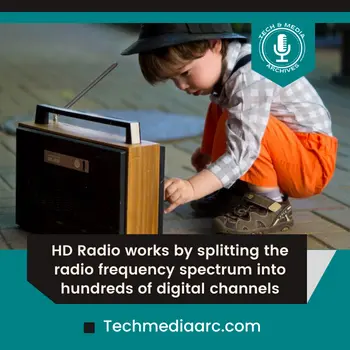 what is hd radio and how does it work - The actual working method
