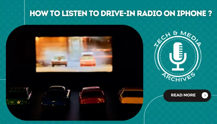 HOW TO LISTEN TO DRIVE-IN RADIO ON iPhone