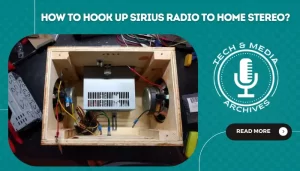 How To Hook Up Sirius Radio To Home Stereo