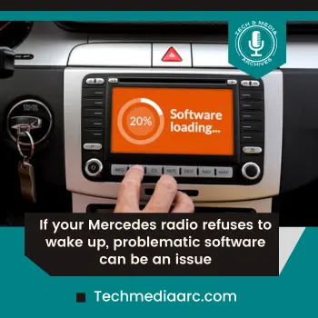 Why Is My Mercedes Radio Not Working - Software Malfunction
